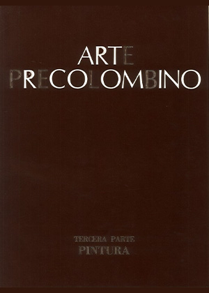 Arte Precolombino Tercera Parte